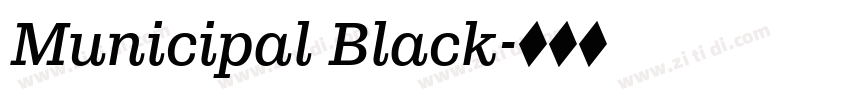 Municipal Black字体转换